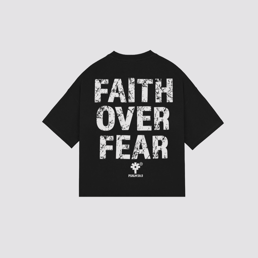 FAITH OVER FEAR
